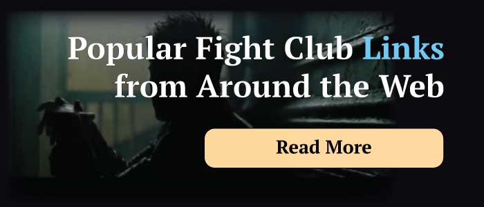 11 Things You Didn't Know About 'Fight Club